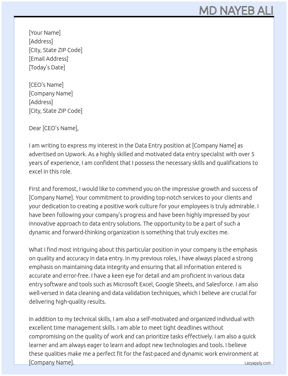 Data Entry At https://www.upwork.com/jobs/~01514ffe32641331f7 Cover Letter