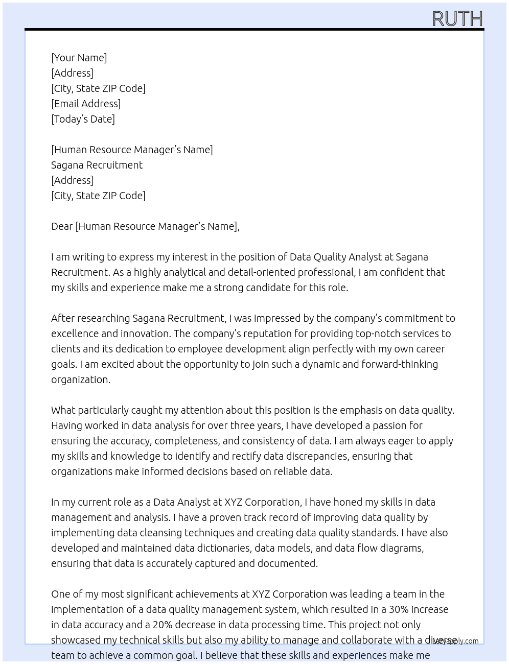 Data Quality Analyst At Sagana Recruitment Cover Letter