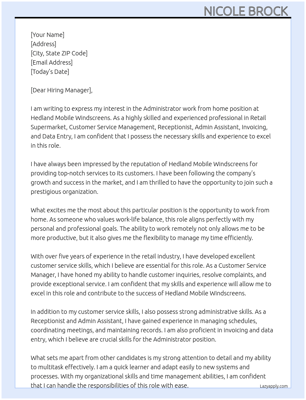 Administrator work from home  At Hedland Mobile Windscreens  Cover Letter