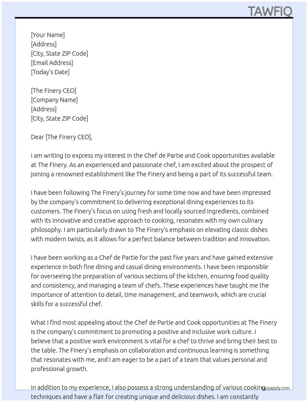 Chef de Partie and Cook Opportunities At The Finery Cover Letter