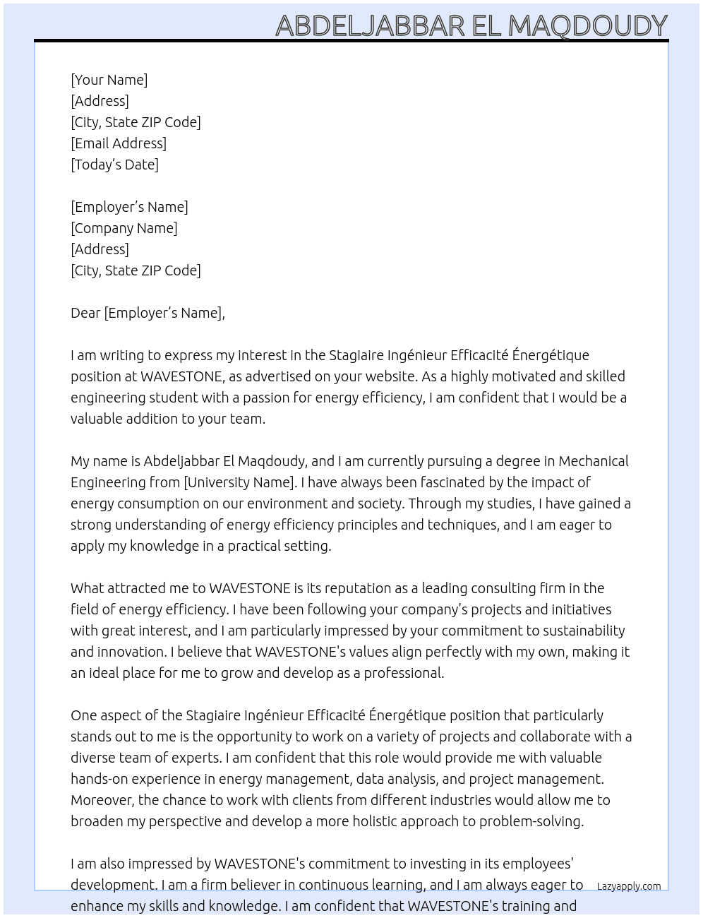 stagiaire ingénieur efficacité énergétique  At WAVESTONE Cover Letter