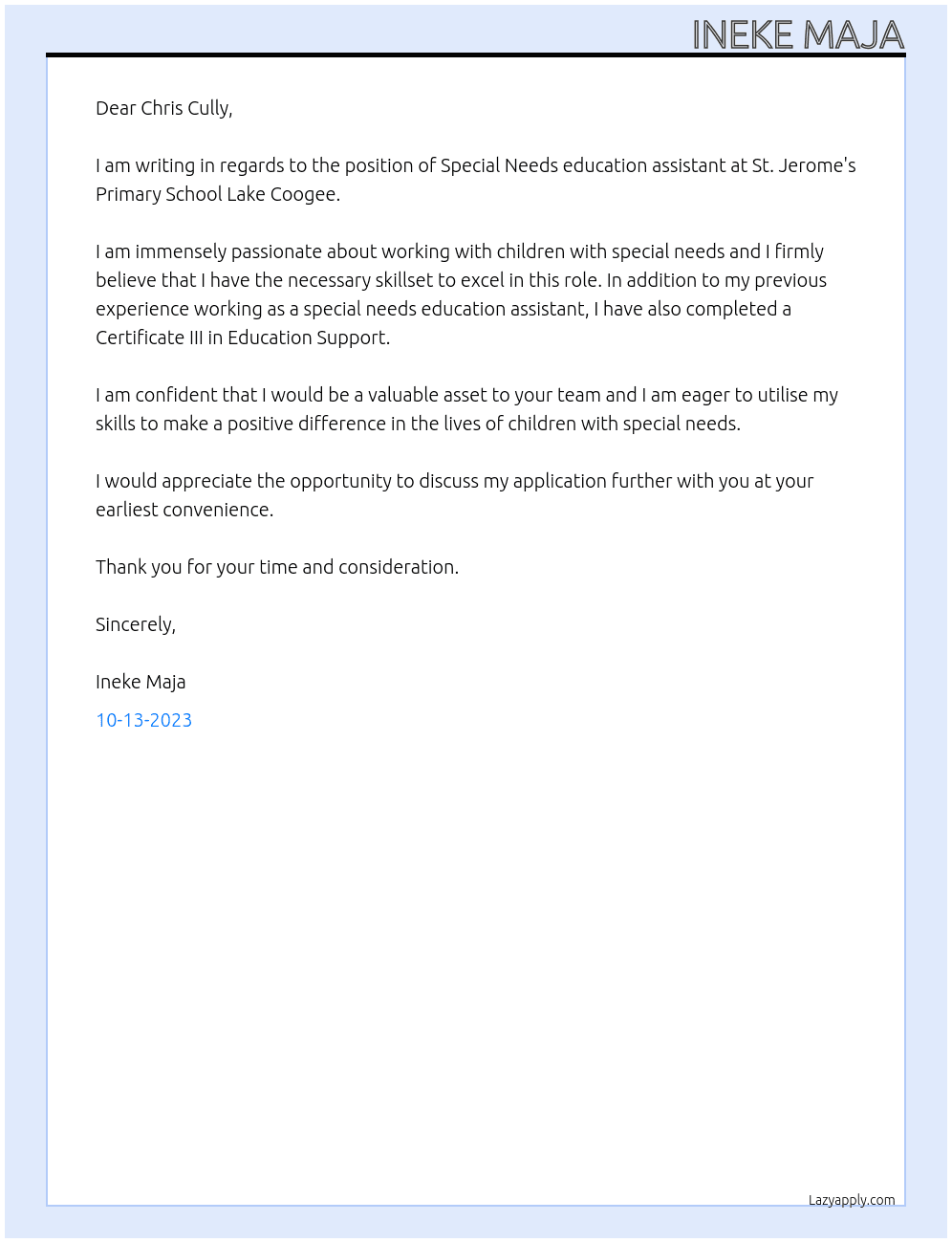 Special Needs education assistant At St. Jerome's Primary School Lake Coogee Cover Letter