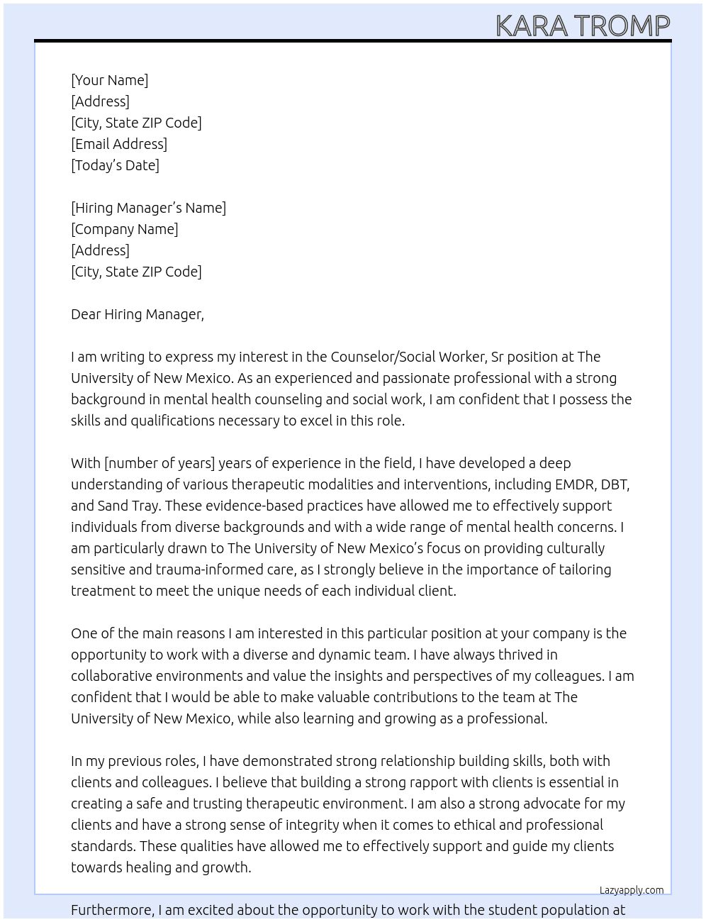 Counselor/Social Worker,Sr At The University of New Mexico Cover Letter