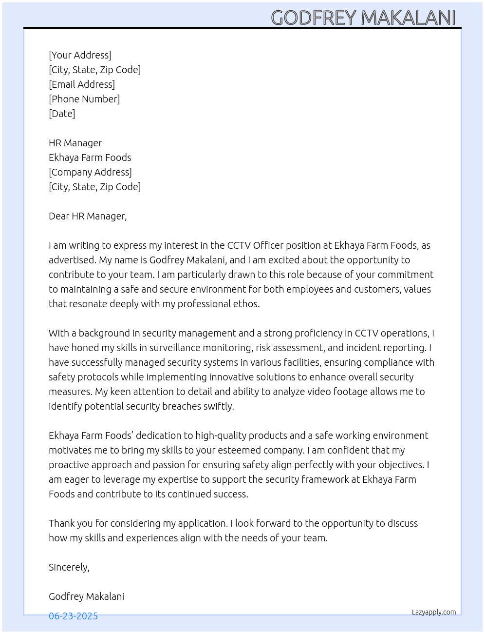 CCTV OFFICER  At EKHAYA FARM FOODS Cover Letter