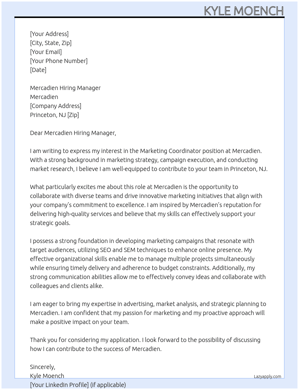 Marketing Coordinator                                                                                      At Mercadien Cover Letter