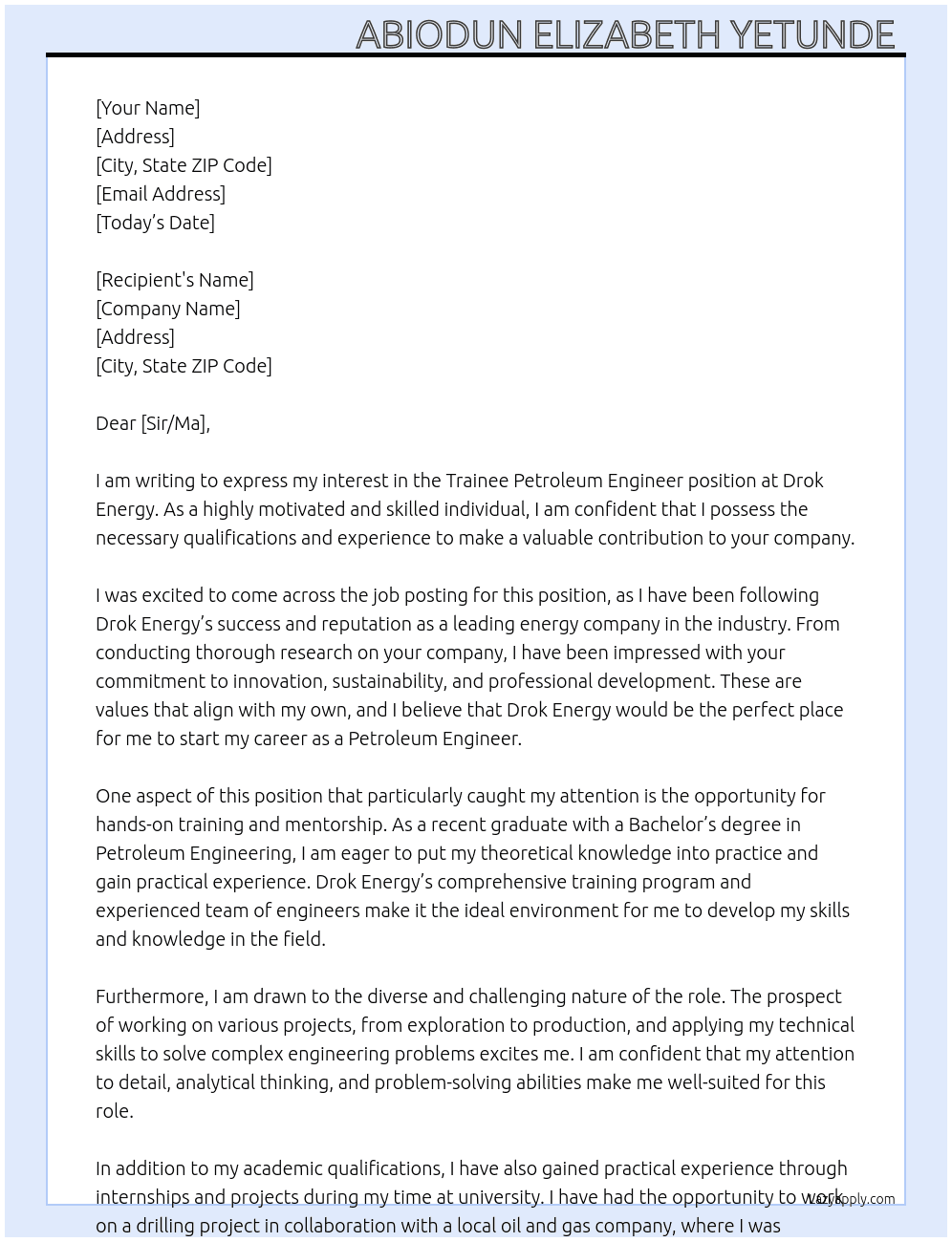 Trainee Petroleum Engineer  At Drok Energy  Cover Letter