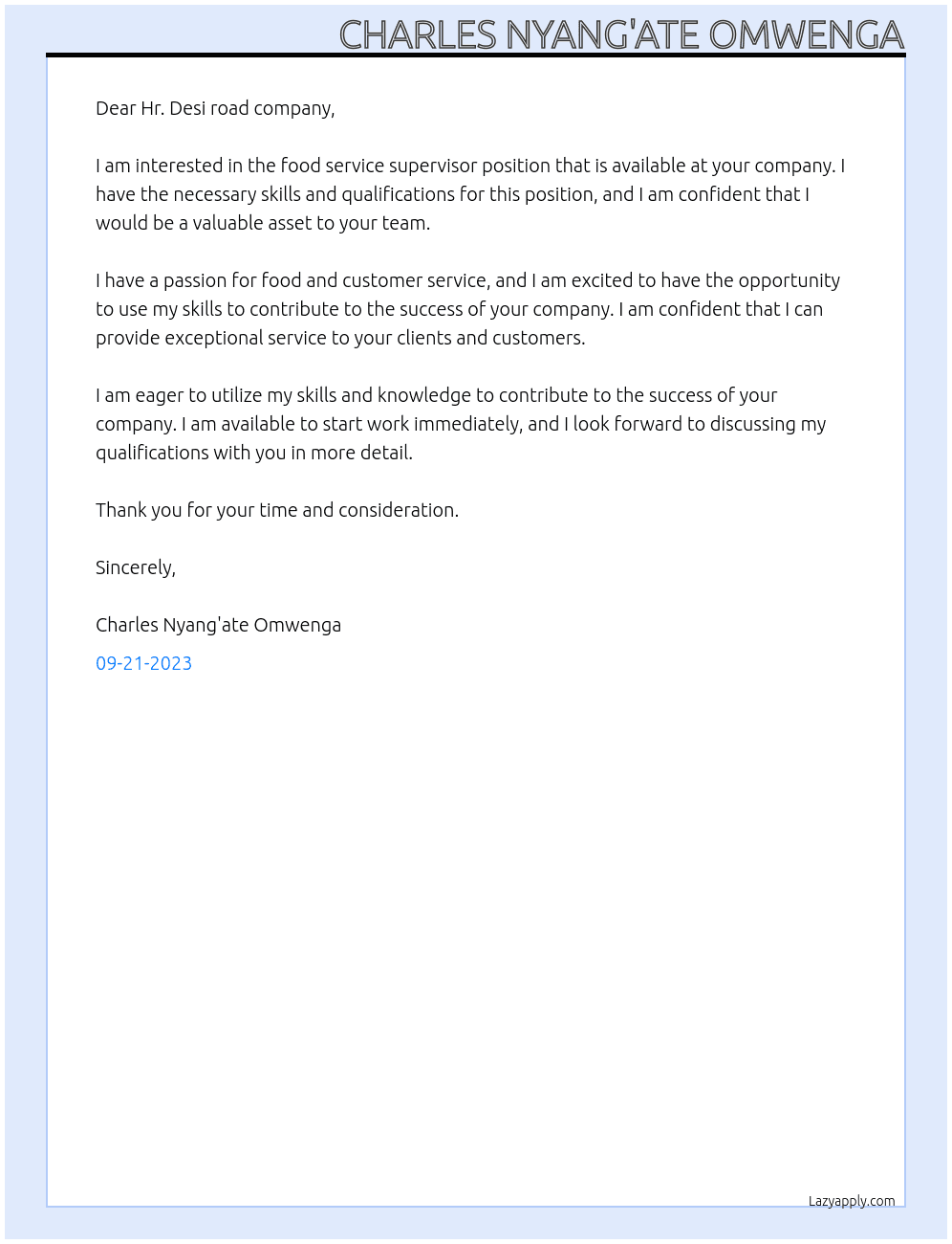 Food service supervisor  At Desi road company  Cover Letter