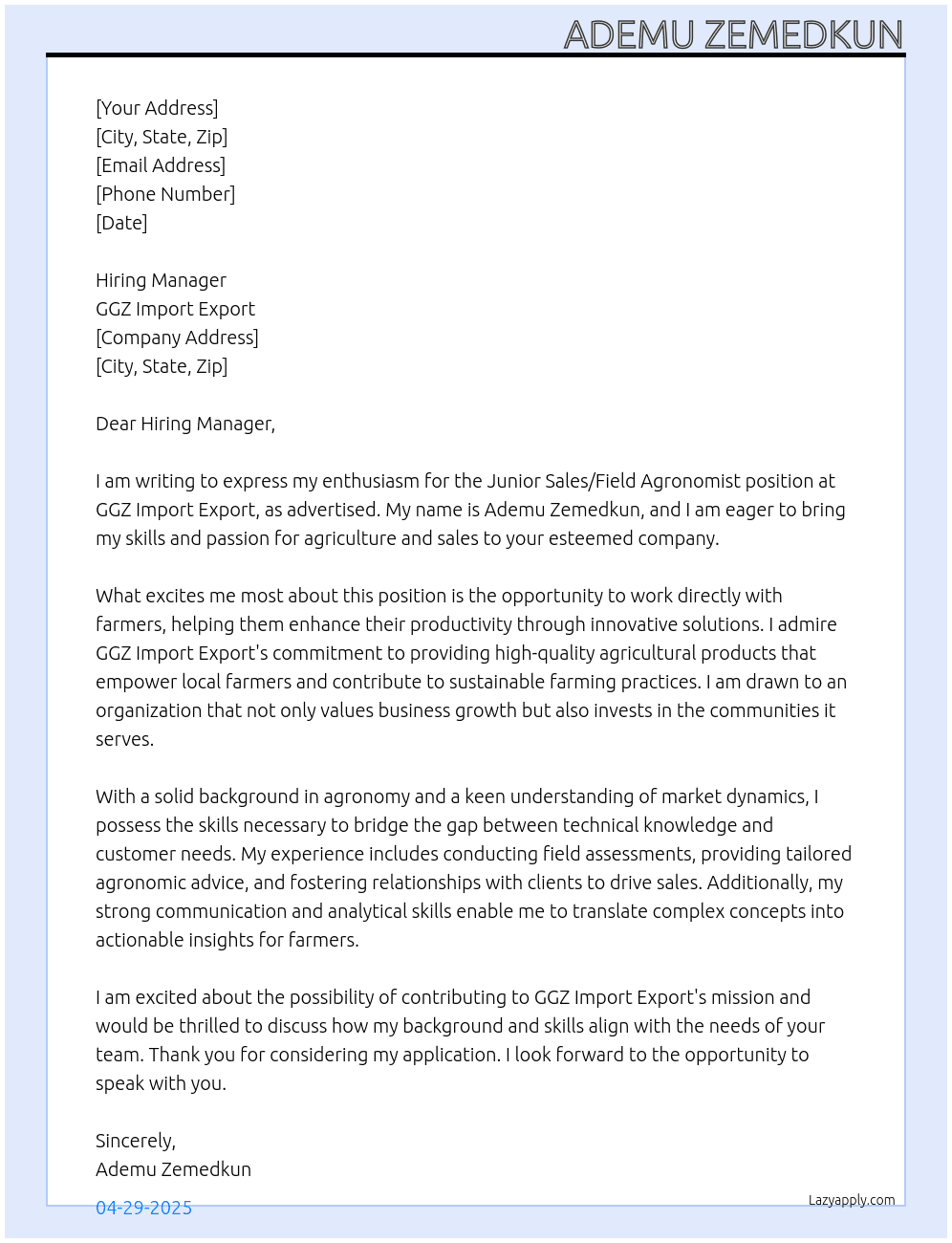 Junior sales/ Field Agronomist At GGZ import export Cover Letter