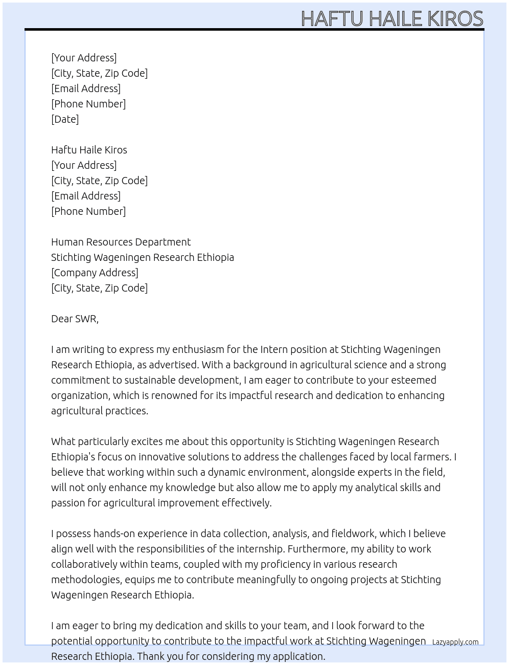 Cover letter for intern at stichting wageningen research ethiopia - LazyApply