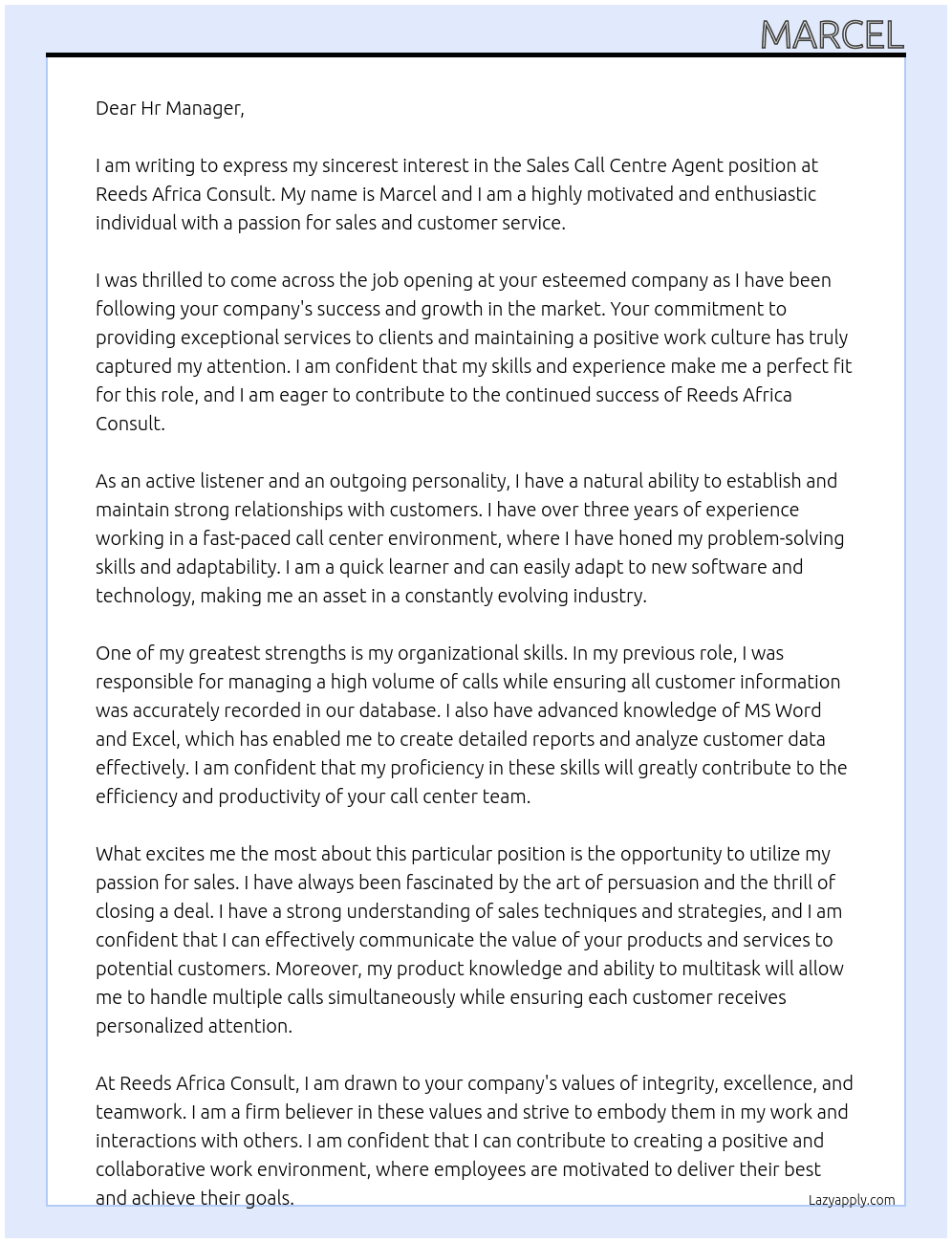 Sales call centre agent At Reeds Africa Consult  Cover Letter