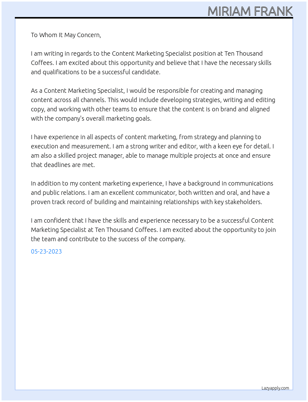 Content Marketing Specialist At Ten Thousand Coffees Cover Letter