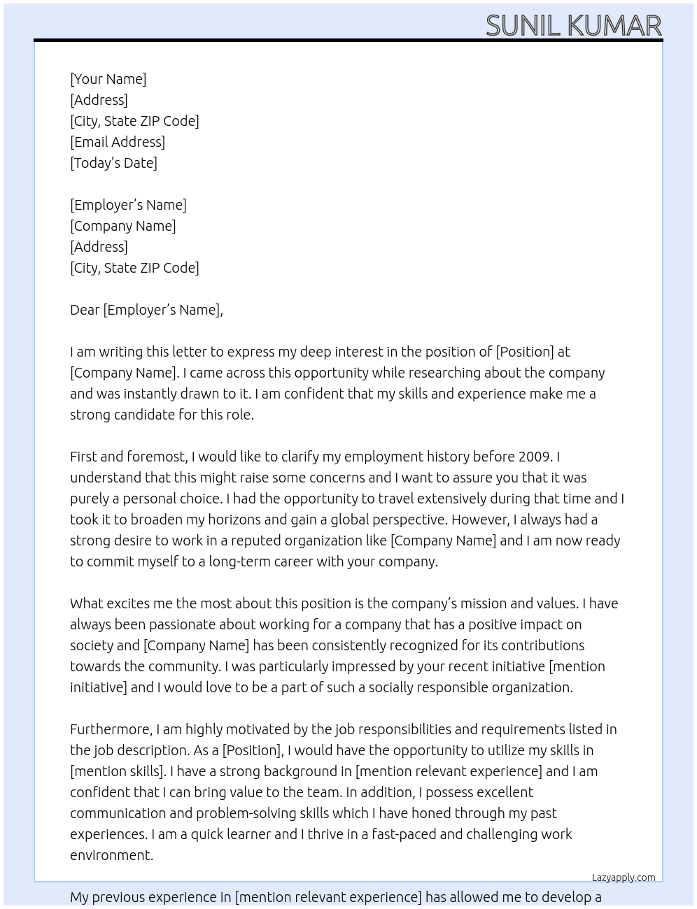 clarification on non employment prior to 2009 At pf official Cover Letter
