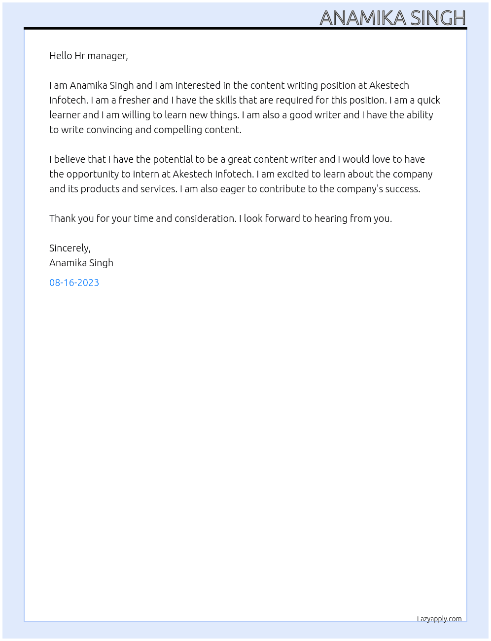 Content writing At Akestech Infotech Cover Letter