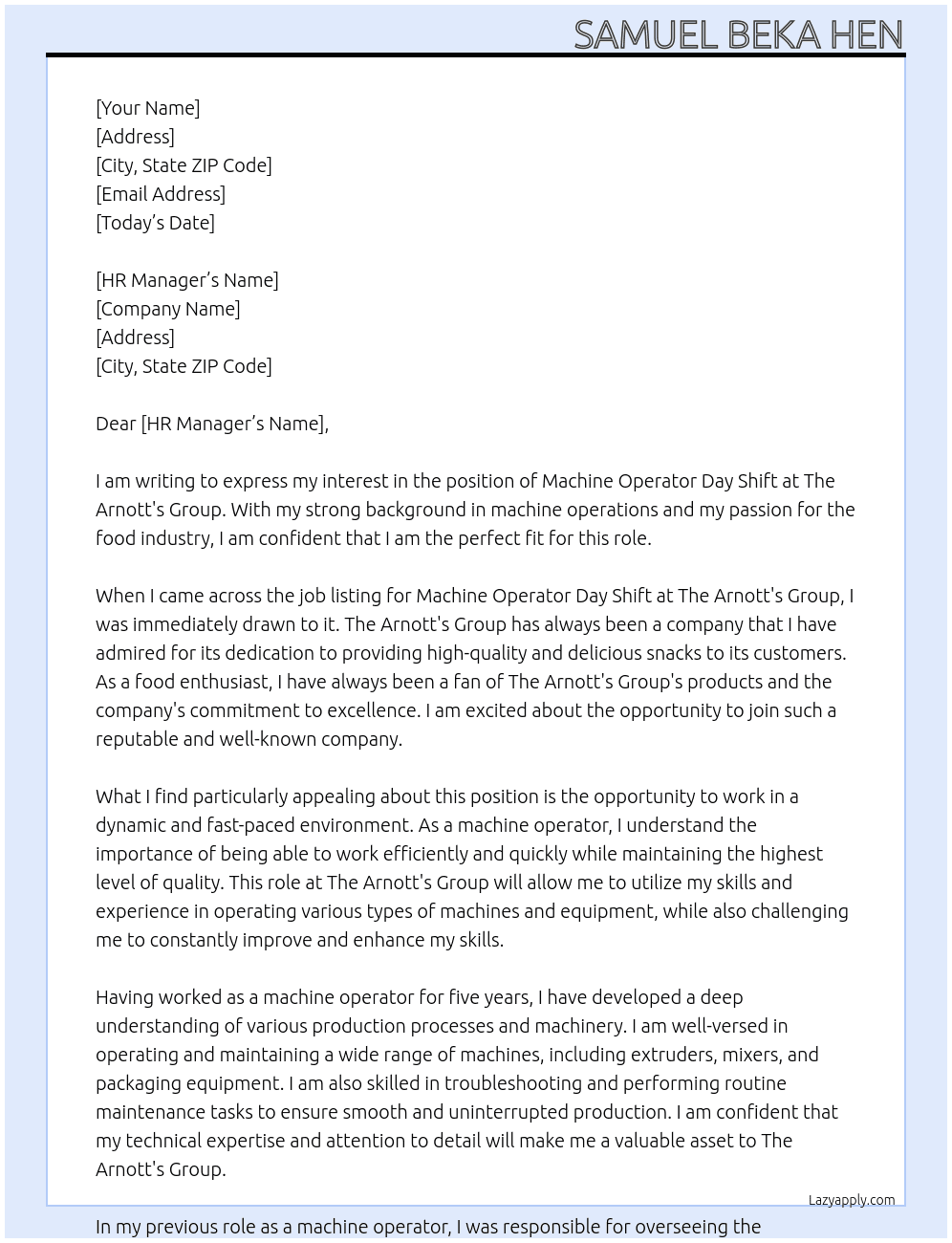 Machine Operator Day Shift At The Arnott's Group Cover Letter