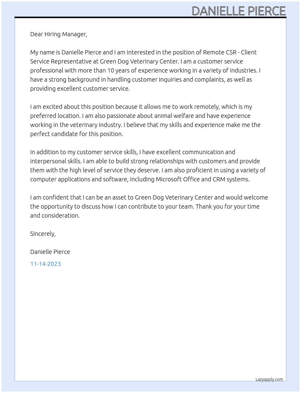 Remote CSR - Client Service Representative At Green Dog Veterinary Center Cover Letter