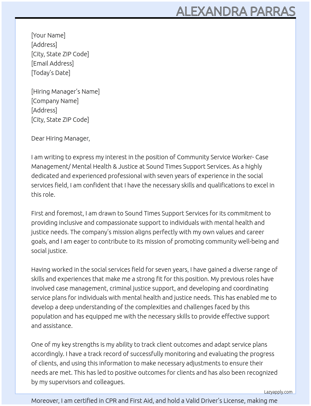 Community Service Worker- Case Management/ Mental Health & Justice At Sound Times Support Services Cover Letter