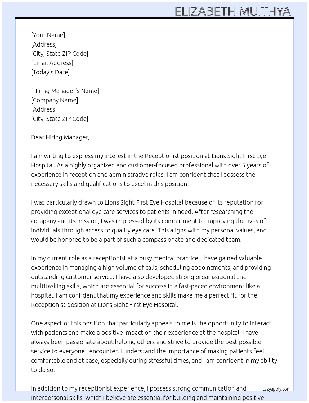 Receptionist  At Lions sight first eye Hospital  Cover Letter