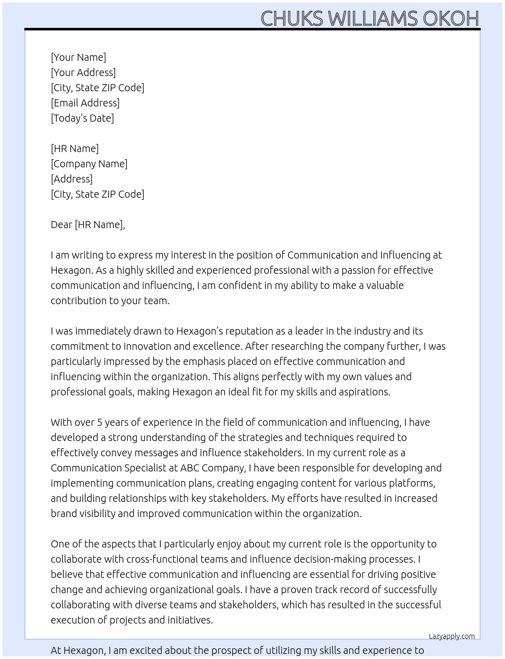 communication and influencing At hexagon Cover Letter
