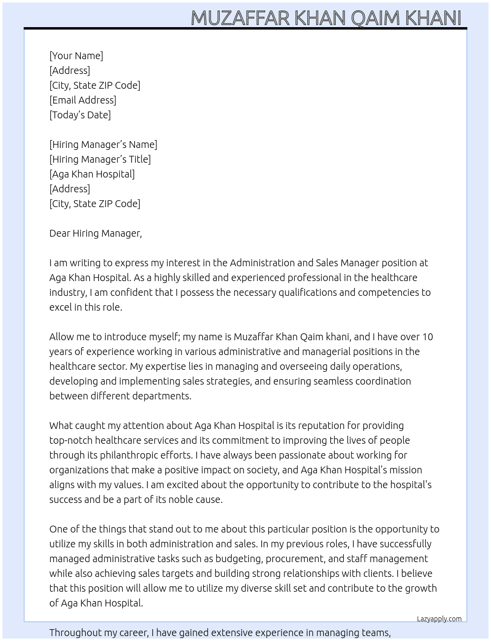 Administration and sales manager  At Aga khan hospital  Cover Letter