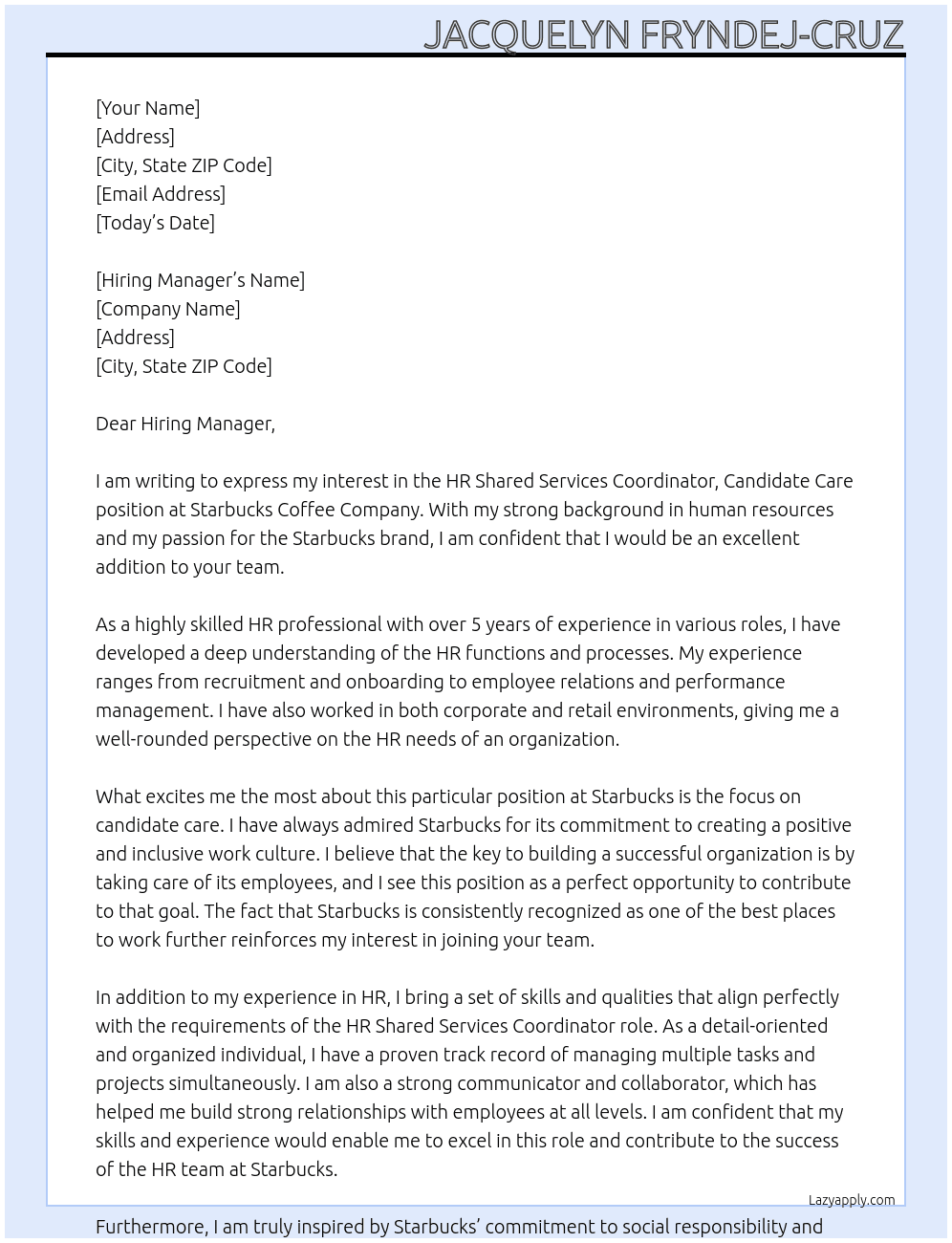 HR Shared Services Coordinator, Candidate Care At Starbucks Coffee Company Cover Letter