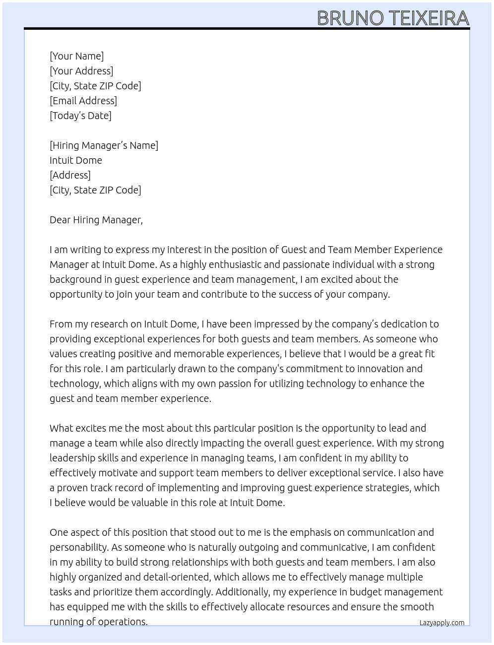 Guest and Team Member Experience Manager At Intuit Dome  Cover Letter