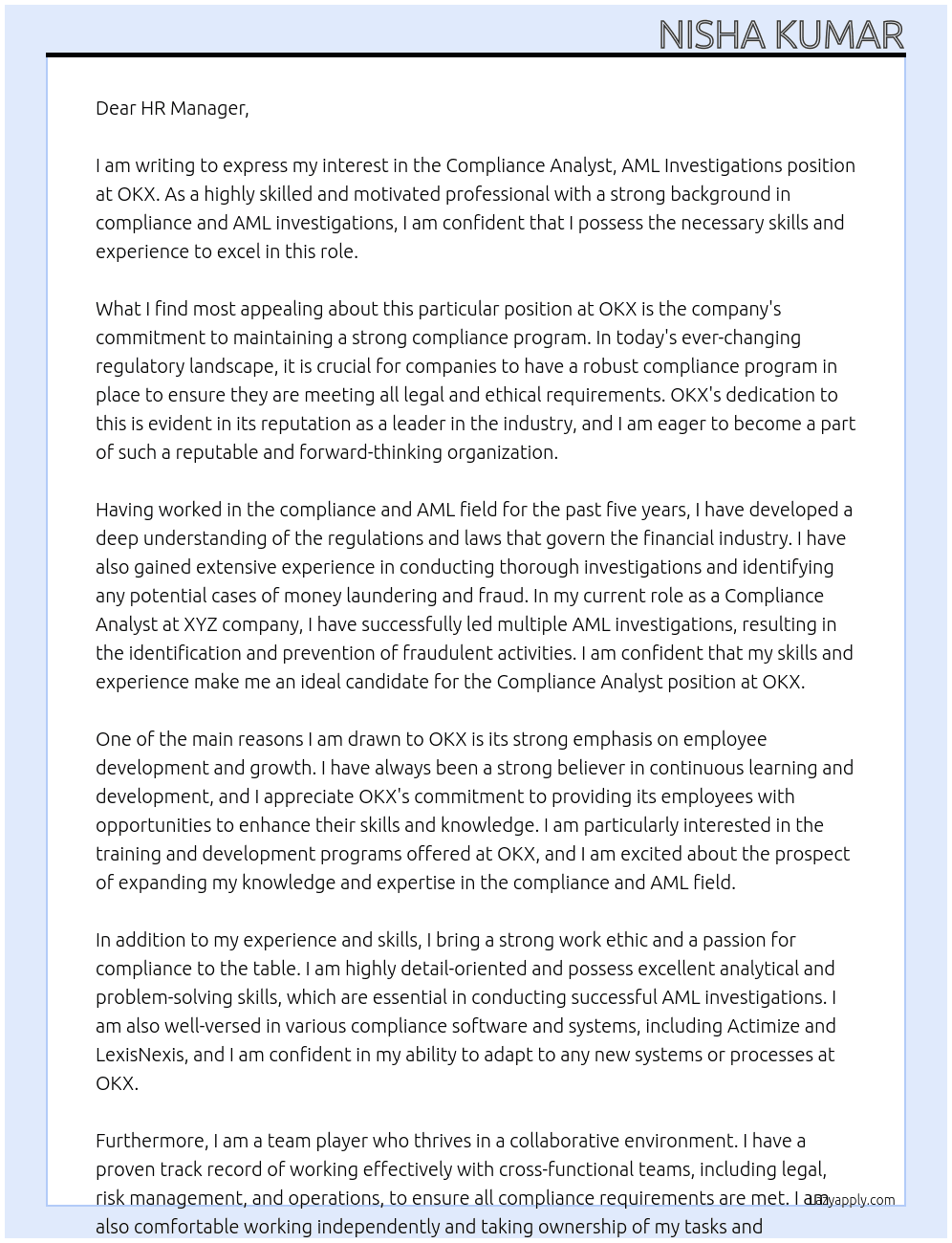 ompliance Analyst, AML Investigations At OKX Cover Letter