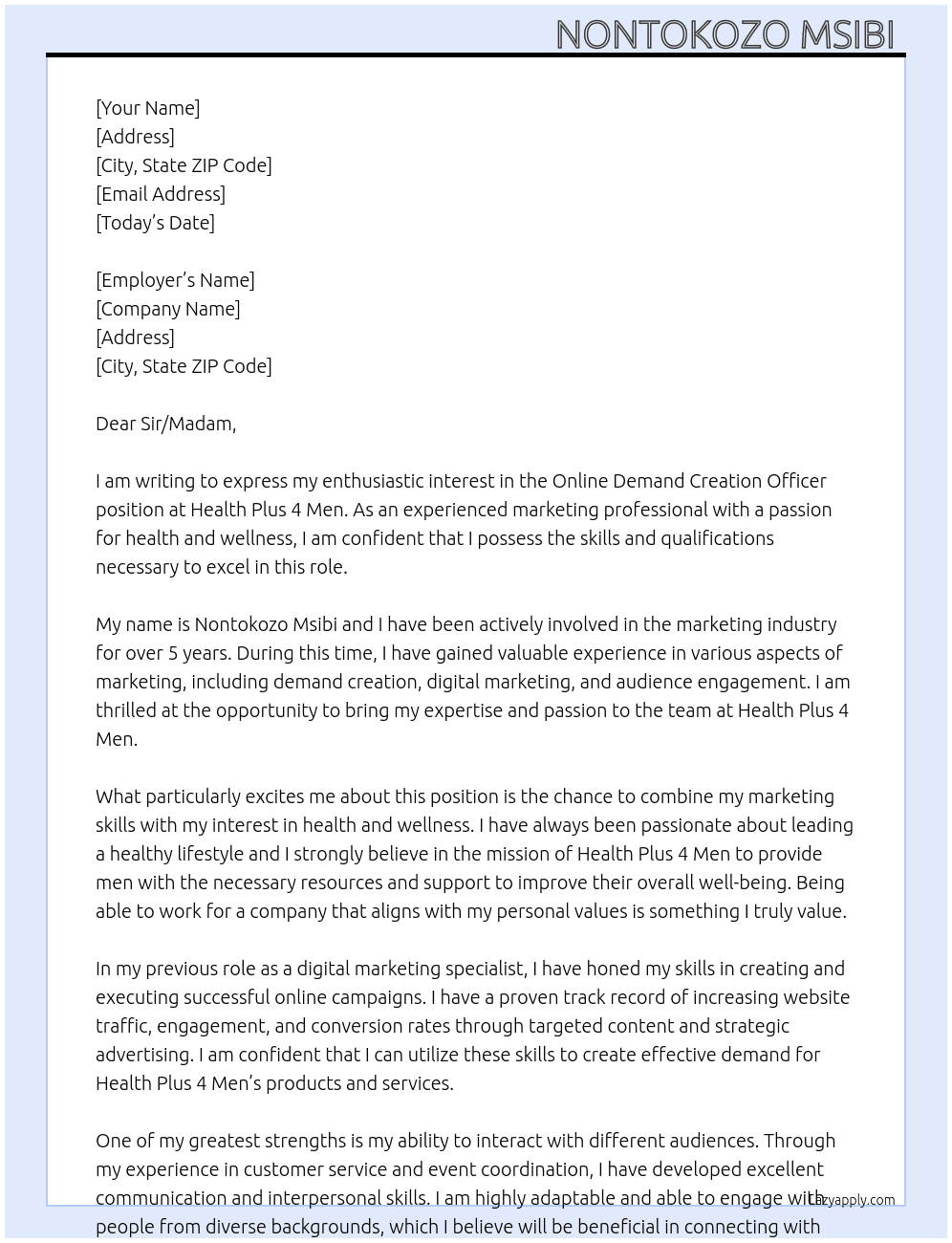 Online demand creation officer  At Health plus 4 men Cover Letter