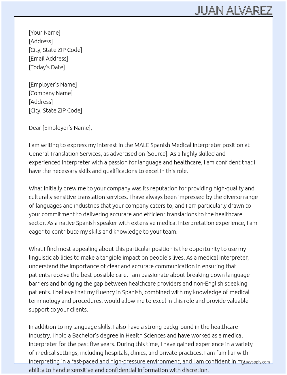 MALE Spanish Medical Interpreter At General Translation Services Cover Letter