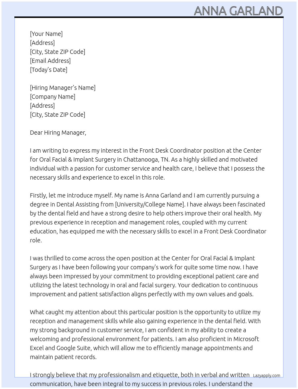 Front Desk Coordinator  At Center for Oral Facial & Impant Surgery Chattanooga, TN Cover Letter