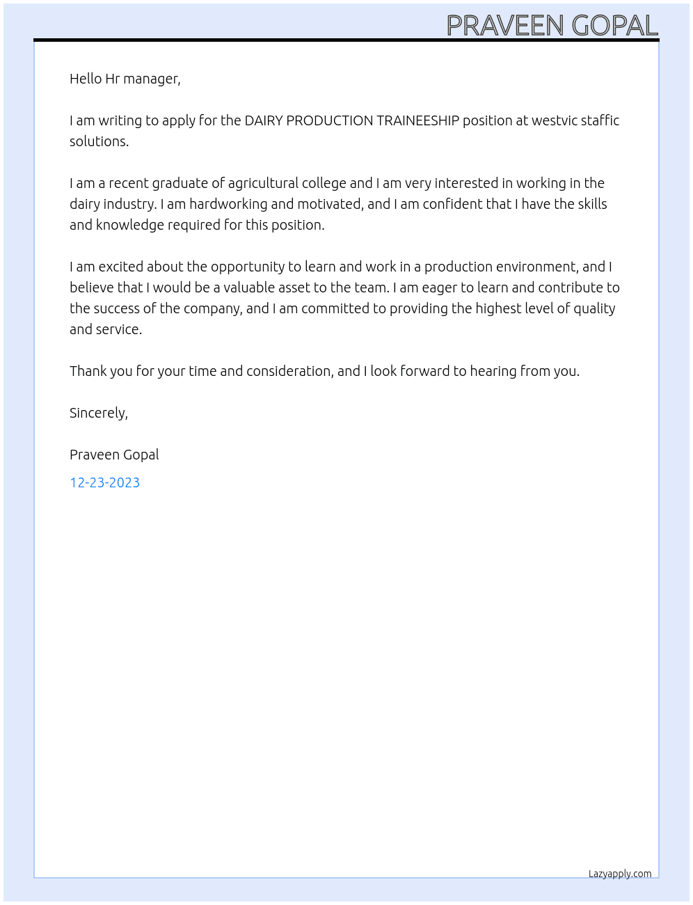DAIRY PRODUCTION TRAINEESHIP At westvic staffic solutions Cover Letter