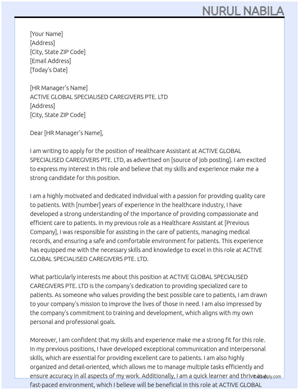 Healthcare assistant  At ACTIVE GLOBAL SPECIALISED CAREGIVERS PTE. LTD Cover Letter