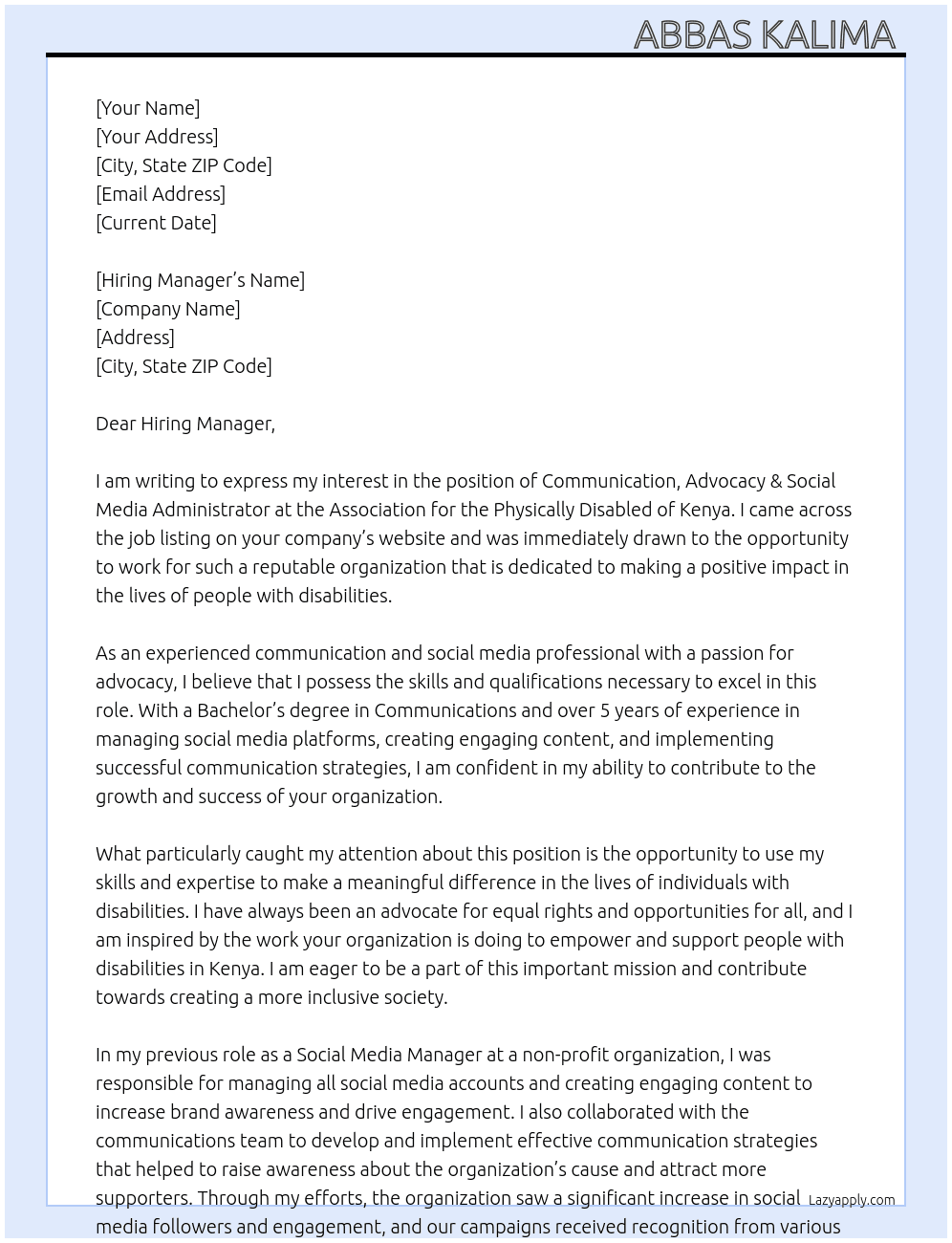 ommunication, Advocacy & Social Media Administrator  At Association for the Physically Disabled of Kenya Cover Letter