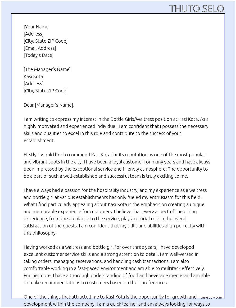Bottle girls/waitress  At Kasi Kota Cover Letter