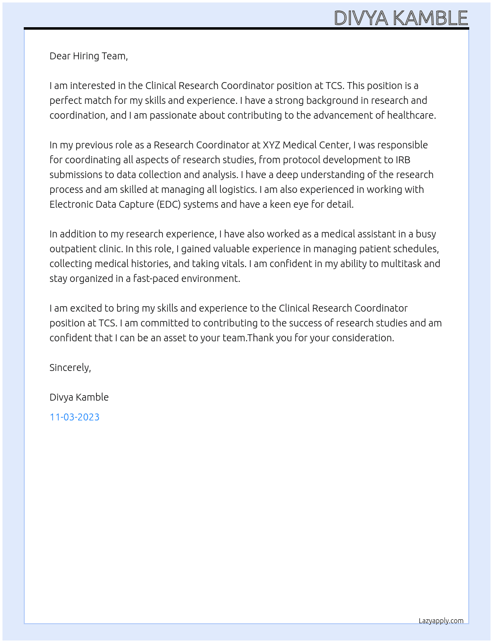 CLINICAL RESEARCH COORDINATOR At TCS Cover Letter