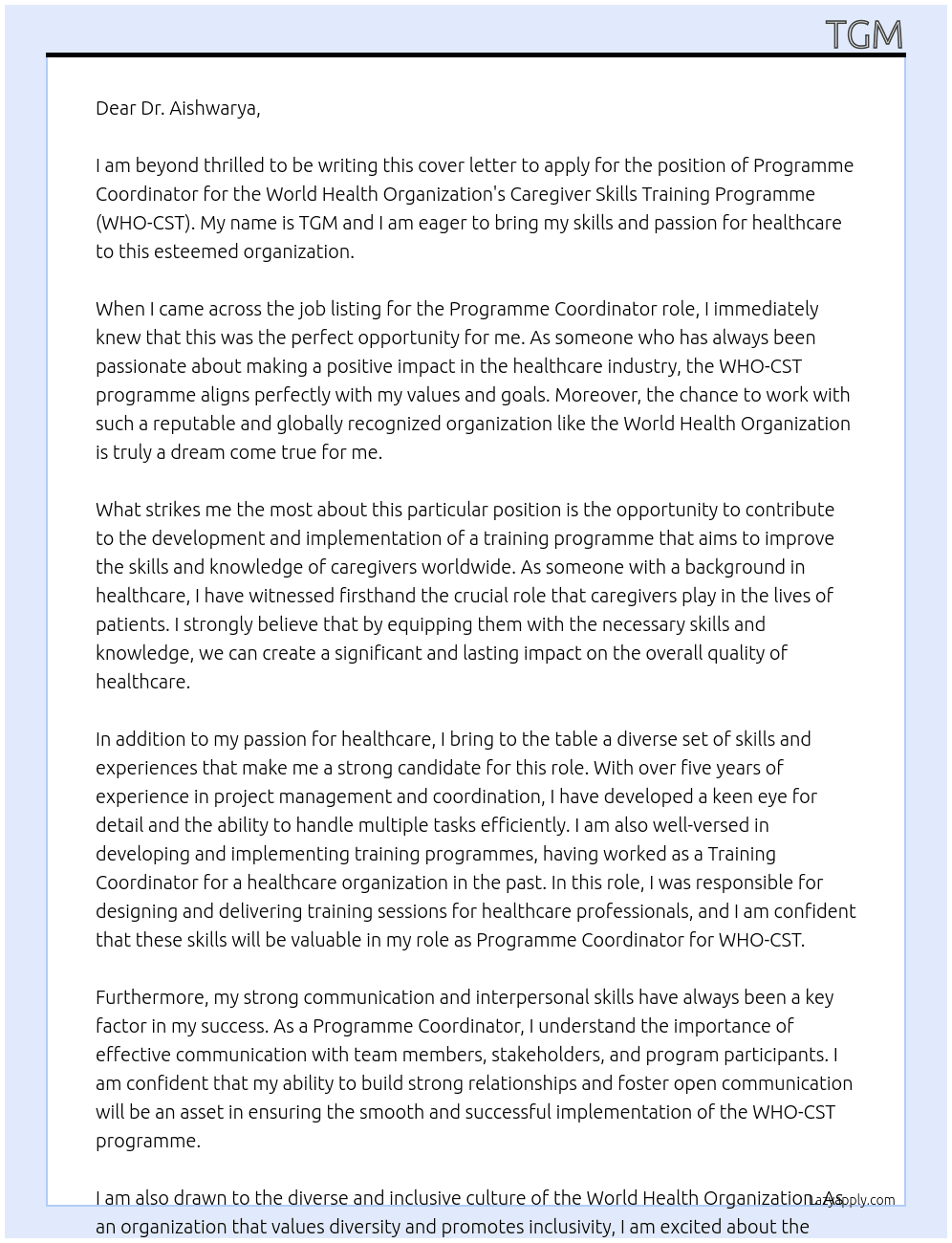 Programme Coordinator- World Health Organization's Caregiver Skills Training Programme (WHO-CST) At Dr. Aishwarya  Cover Letter
