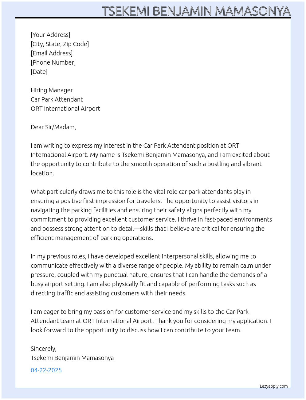 Car Park Attendent ORT International Airport At Car Park Attendant Cover Letter