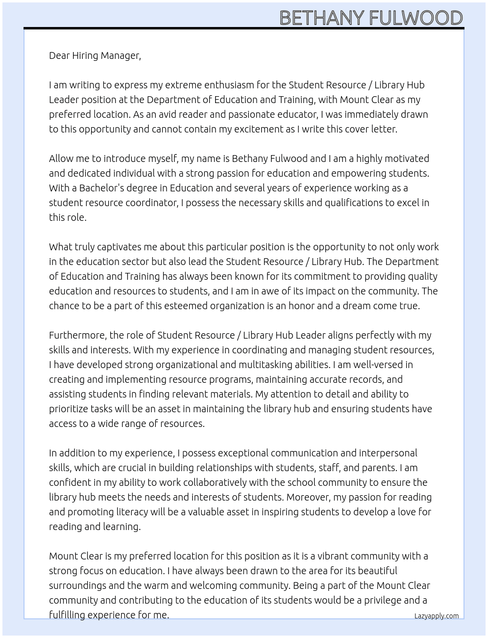 Student Resource / Library Hub Leader At Department of Education and Training Cover Letter