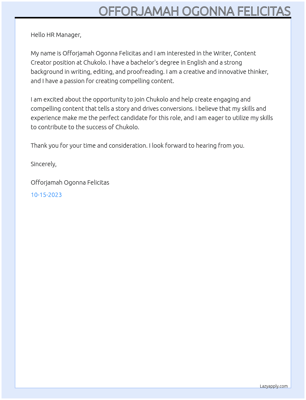 Writer, Content Creator At Chukolo Cover Letter