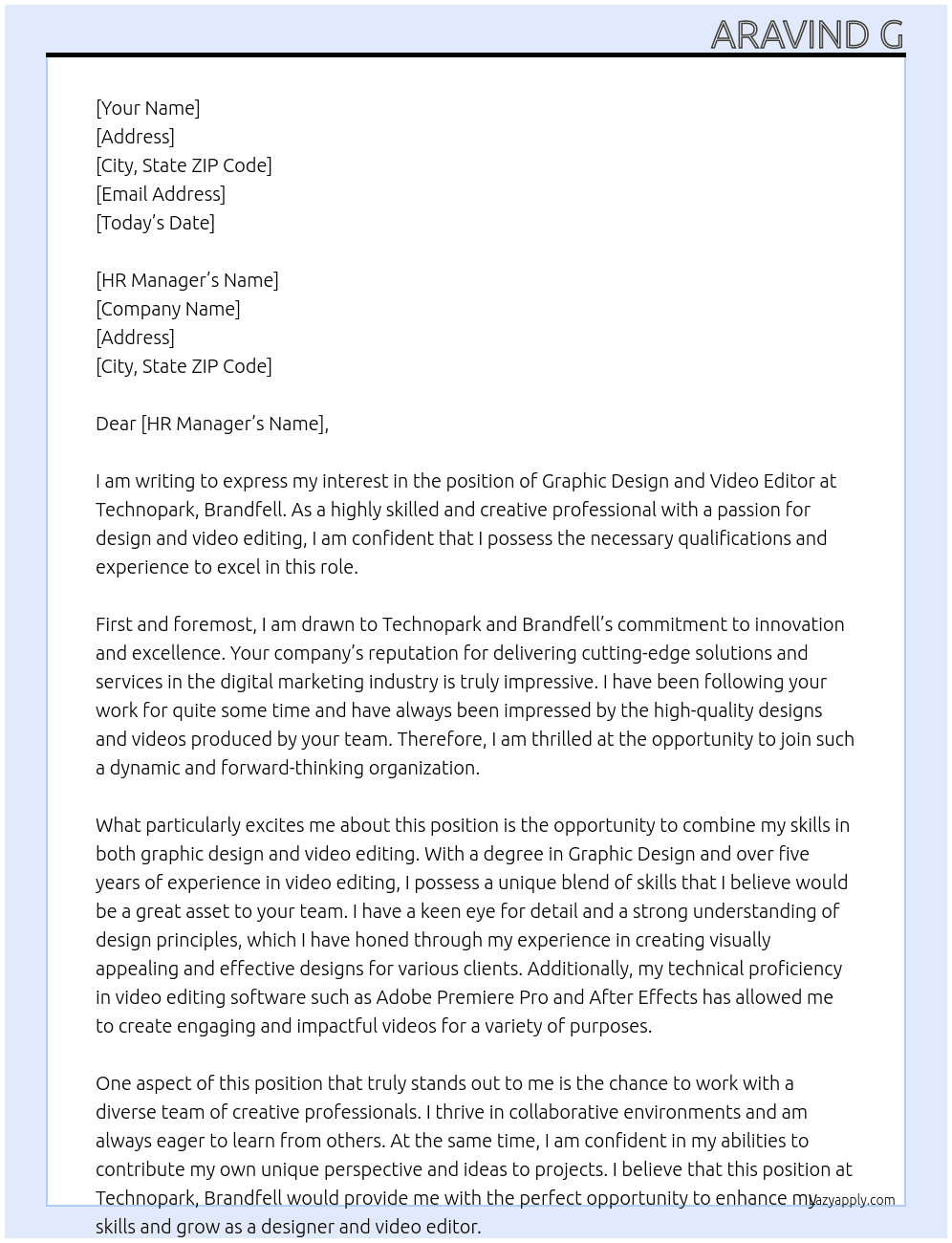Graphic Design And Video Editor At Technopark,Brandfell Cover Letter