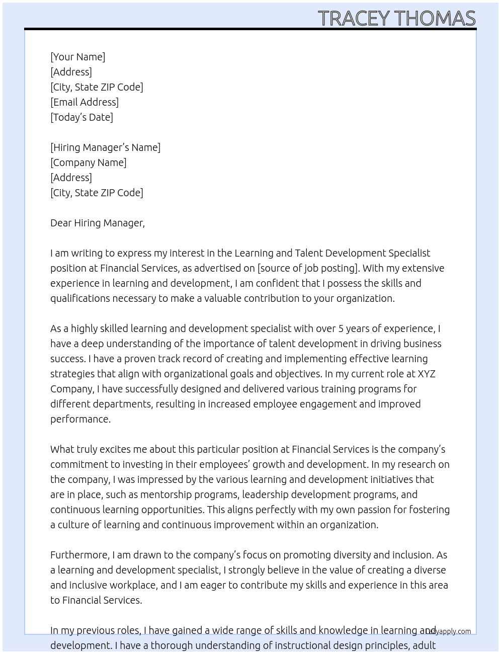 Learning and talent development specialist At Financial Services  Cover Letter