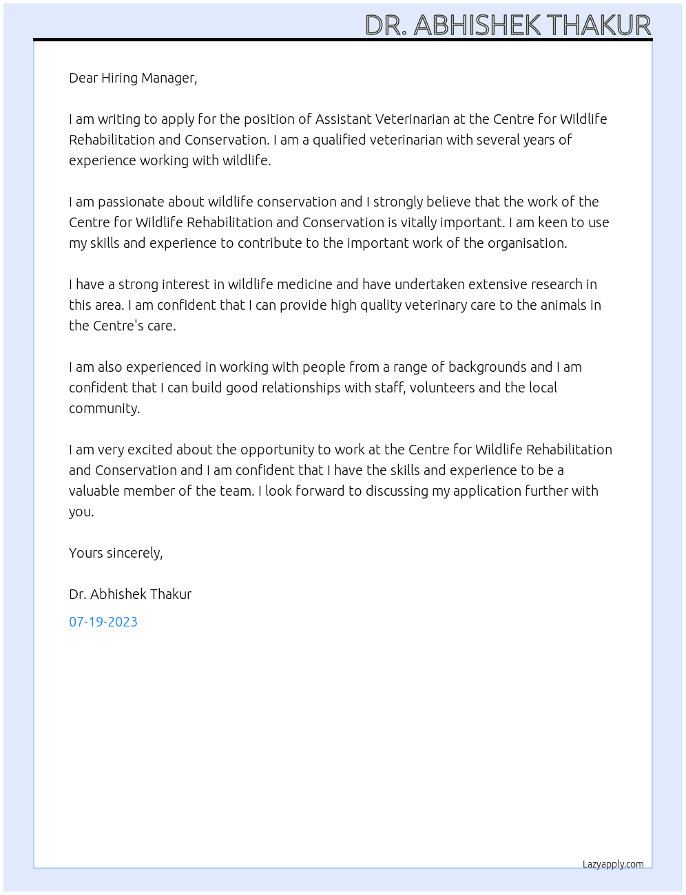 Assistant veterinarian At Centre for Wildlife Rehabilitation and Conservation Cover Letter