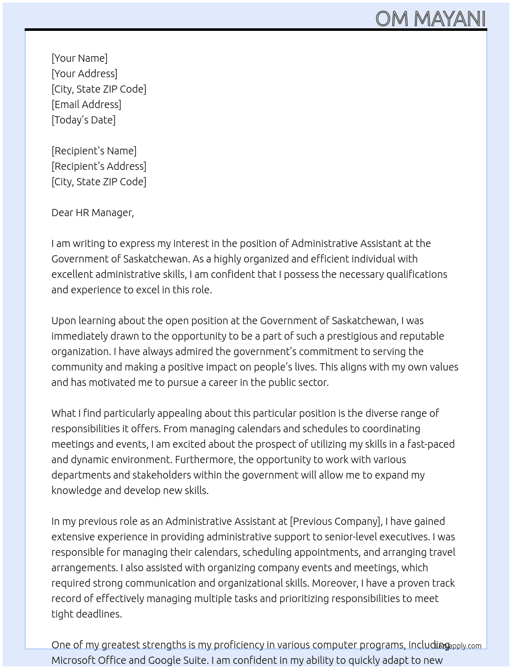 administrative assistant At GOVERNMENT OF SASKATCHEWAN Cover Letter
