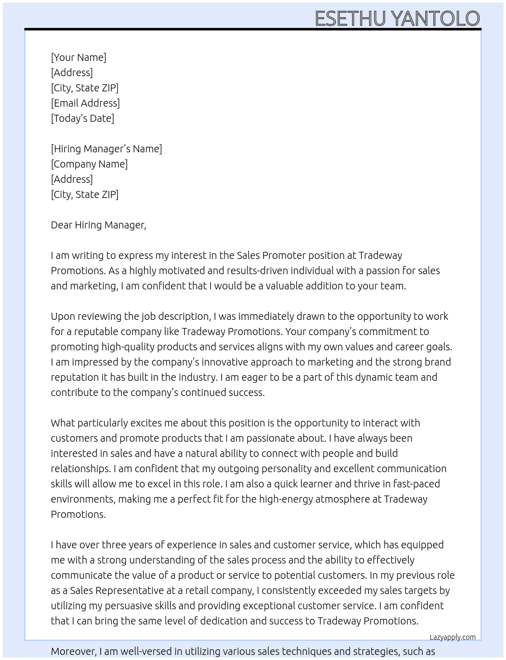 sales promoter At Tradeway Promotions Cover Letter