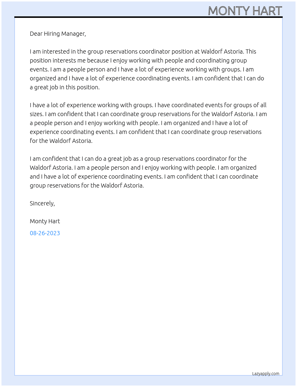 group reservations coordinator At Waldorf Astoria Cover Letter