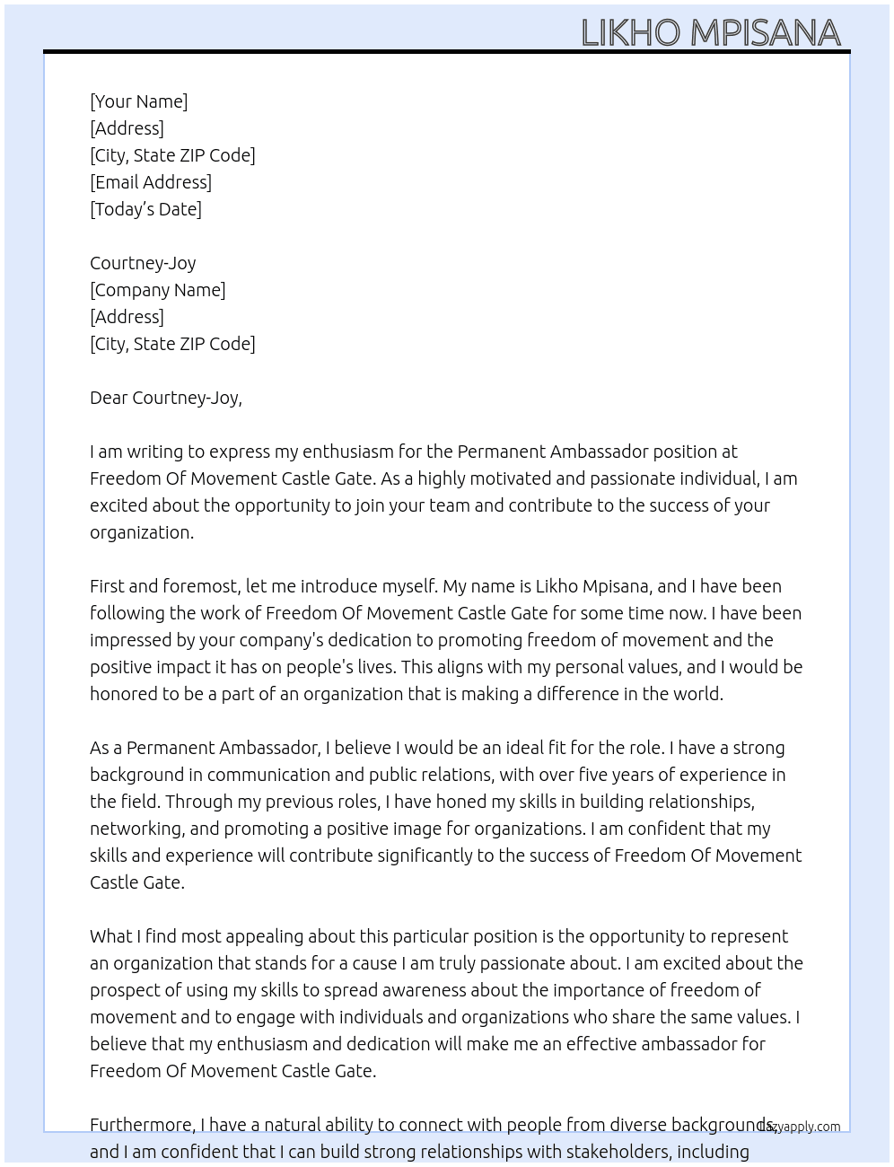 Permanent Ambassador  At Freedom Of Movement Castle Gate  Cover Letter