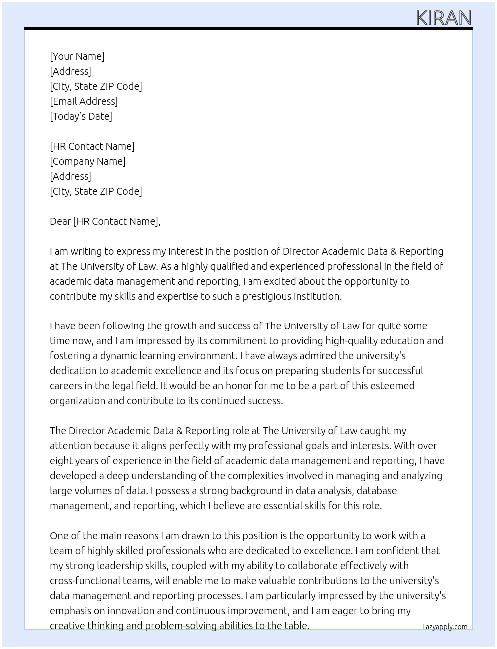DIRECTOR ACADEMIC DATA & REPORTING At The University of Law Cover Letter