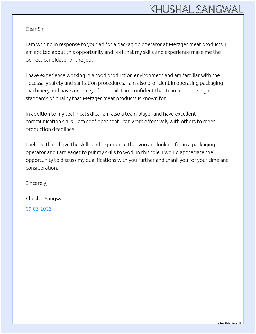 Packaging operator  At Metzger meat products  Cover Letter