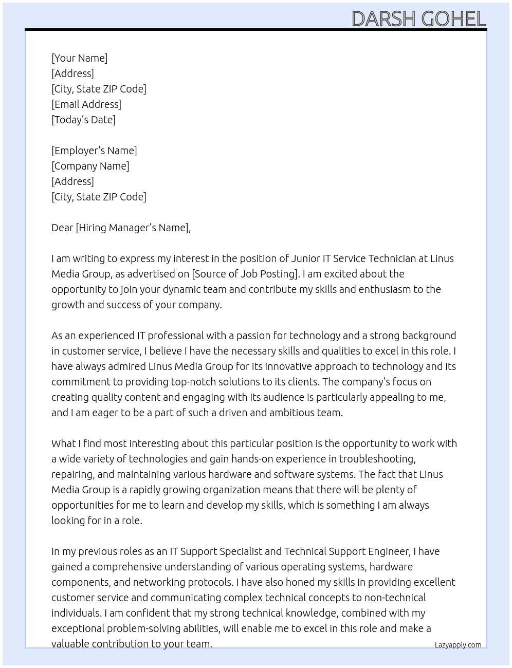 Junior IT Service Technician At Linus Media Group Cover Letter