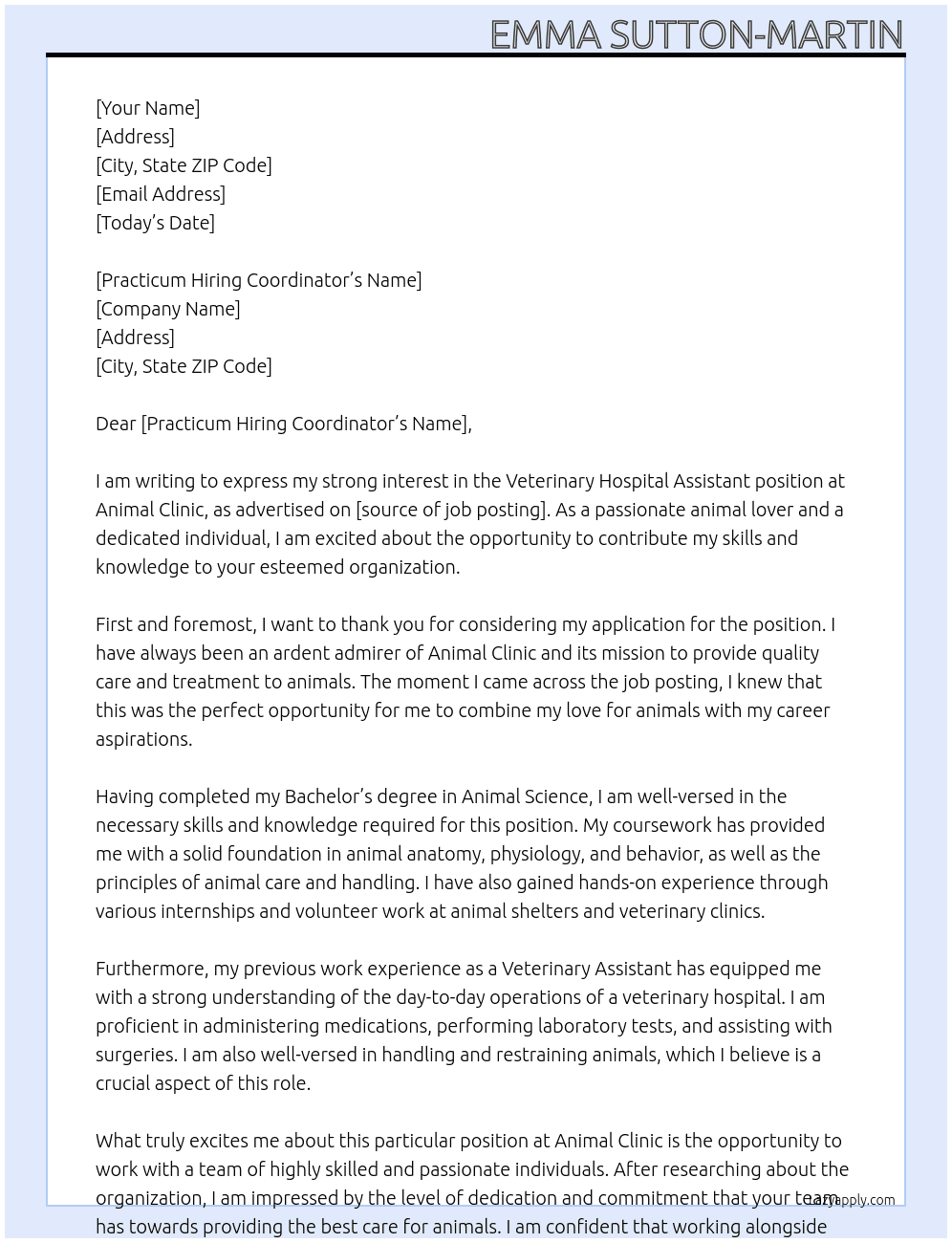 Veterinary Hospital Assistant At Animal Clinic  Cover Letter