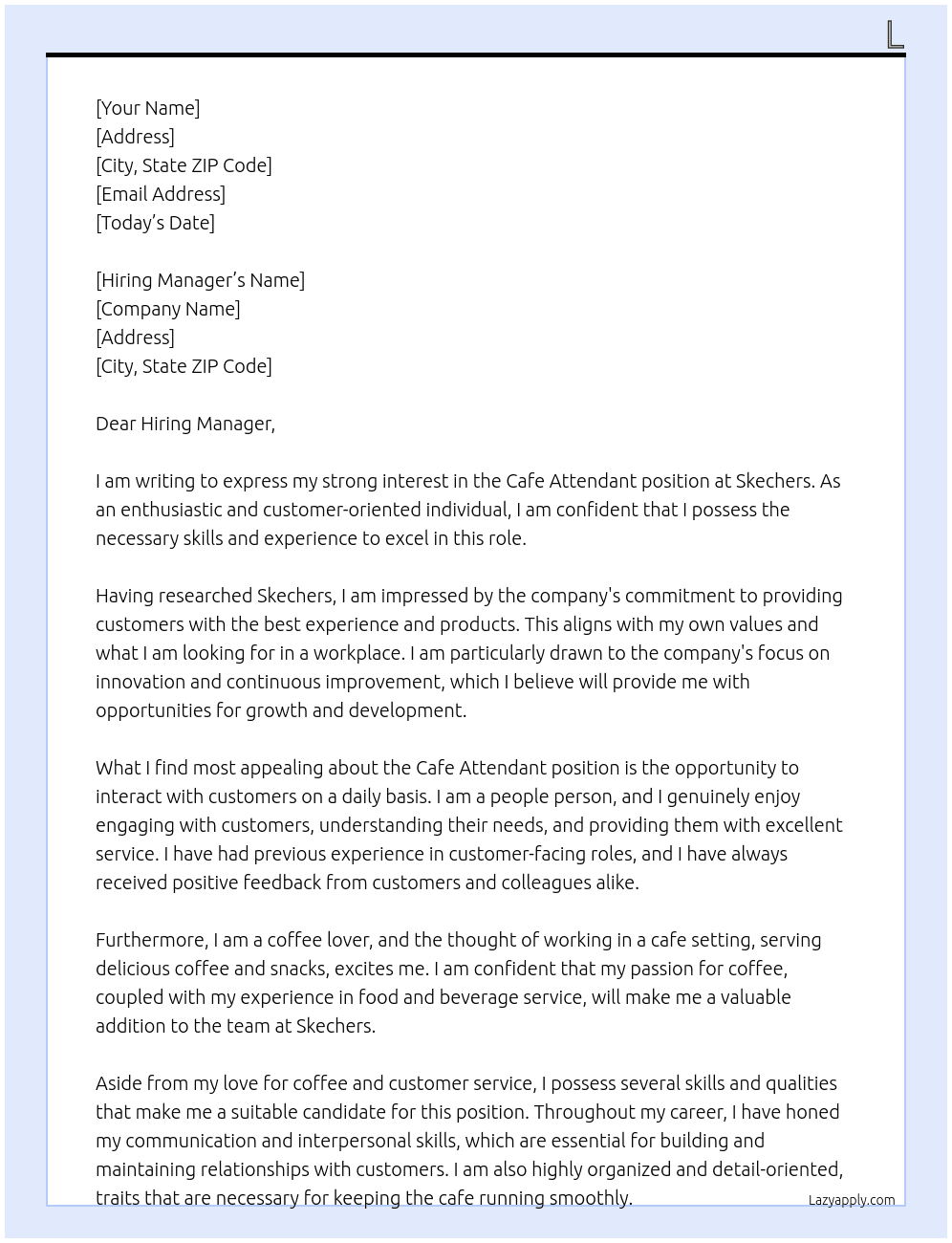 Cafe attendant At Skechers Cover Letter